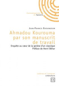 Ahmadou Kourouma par son manuscrit de travail