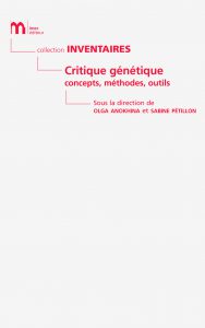 Critique génétique. Concepts, méthodes, outils.