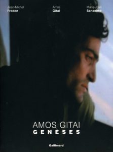 Amos Gitai – Genèses