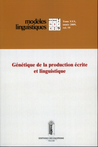 Génétique de la production écrite et linguistique, coordonné par Irène Fenoglio et Jean-Michel Adam