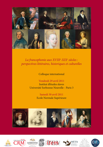 Colloque international : « La francophonie aux XVIIIe-XIXe siècles : perspectives littéraires, historiques et culturelles »