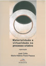 Materialidade e virtualidade no procecesso criativo