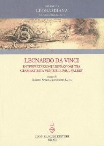 Leonardo Da Vinci, Interpretazioni e rifrazioni tra Giambattista Venturi e Paul Valéry