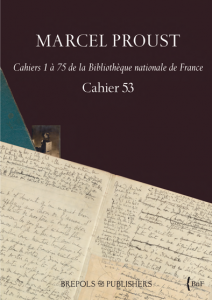 MARCEL PROUST : publication du « Cahier 53 »