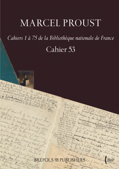 MARCEL PROUST : publication du « Cahier 53 »