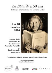 Colloque international sur Violette Leduc  : « La Bâtarde a cinquante ans »