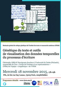 Séminaire général de critique génétique / Christophe LEBLAY : Génétique du texte et outils de visualisation des données temporelles du processus d’écriture