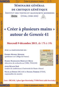 Séminaire général de critique génétique de l’ITEM : « Créer à plusieurs mains », autour de « Genesis » 41