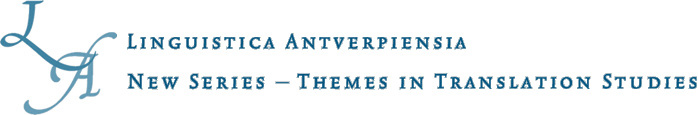 Linguistica Antverpiensia NS – Themes in Translation Studies Vol 14 (2015) : “Towards a Genetics of Translation”. Anthony Cordingley & Chiara Montini (dir)