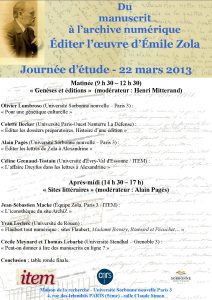 Journée d’étude « Du manuscrit à l’archive numérique. Éditer l’œuvre d’Émile Zola » – Paris – 22 mars 2013