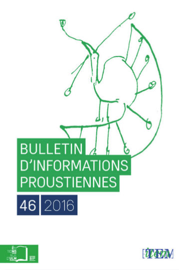 Bulletin d’informations proustiennes n°46