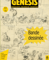 Pierre-Marc de Biasi (ITEM) et Luc Vigier (Université de Poitiers), Bande dessinée : présentation du numéro 43 de la revue « Genesis »