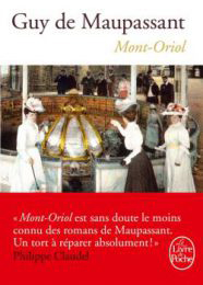 Mont-Oriol, de la genèse du roman à sa fortune médiatique (130e anniversaire de Mont-Oriol)