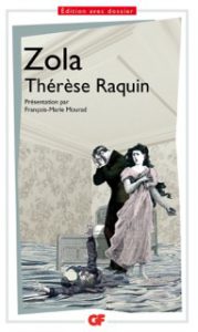 Thérèse Raquin, de l’étude de crime au roman expérimental (150e anniversaire de Thérèse Raquin)