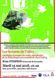 (Attention changement de salle et d’horaires!) Brian Stimpson, Université de Newcastle : « Les lectures de Valéry : catalogue et corpus des notes marginales de la bibliothèque personnelle de Paul Valéry »