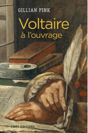 Publication : Gillian Pink : « Voltaire à l’ouvrage ».