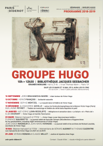 Séminaire Autobiographie et Correspondances | Groupe Hugo : « Victor Hugo vu par deux journaux inédits » (avec Florence Naugrette, Jean-Didier Wagneur et Jean-Marc Hovasse)