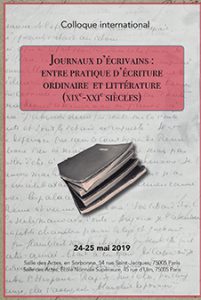 Journaux d’écrivains : entre pratique d’écriture ordinaire et littérature (xixe-xxie siècles)