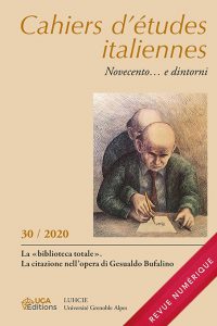 [PUBLICATION ] La «biblioteca totale».  La citazione nell’opera di Gesualdo Bufalino. Cahiers d’études italiennes n°30/2020