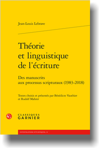 Jean-Louis Lebrave, Rudolf Mahrer (Univ. de Lausanne / ITEM) : « Du manuscrit au siliscrit: l’écriture au prisme de la recherche »