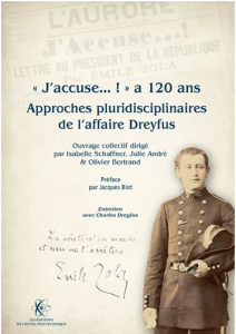 « J’accuse…! » a 120 ans – Approches pluridisciplinaires de l’affaire Dreyfus
