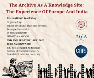 [International workshop] THE ARCHIVE AS A KNOWLEDGE SITE: THE EXPERIENCE OF EUROPE AND INDIA