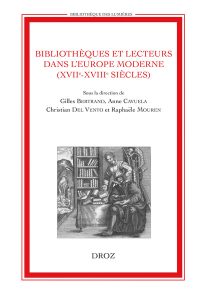 Bibliothèques et lecteurs dans l’Europe moderne. XVIIe-XVIIIe siècle