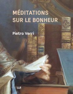 Pietro Verri, Méditations sur le bonheur