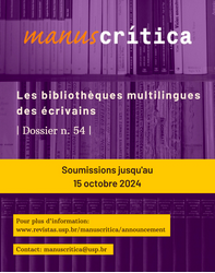 CFP : Les bibliothèques multilingues des écrivains (revue Manuscrítica) – dead-line prolongé au 10 novembre2024
