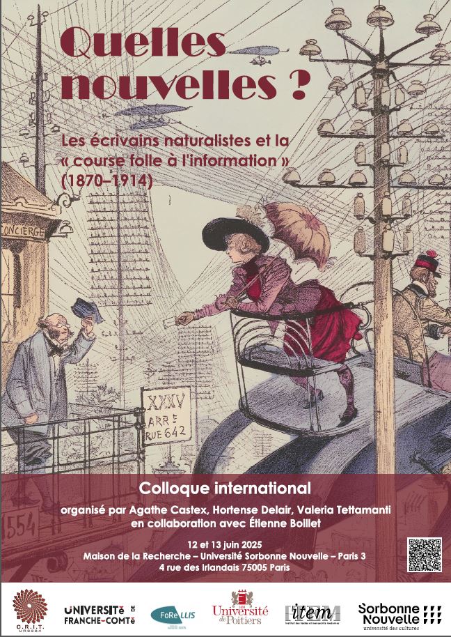 Colloque international « Quelles nouvelles ? Les écrivains naturalistes et la « course folle à l’information » (1870-1914) »