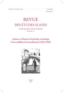 Revue des études slaves, n°96 (2025) fascicule 1-2, sous la direction de Nadia Podzemskaia
