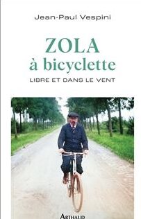 Jean-Paul Vespini (journaliste) : « La bicyclette d’Émile Zola et l’écriture »