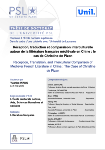 [SOUTENANCE DE THÈSE DE DOCTORAT] Yuanbo Wang, « Réception, traduction et comparaison interculturelle de la littérature française médiévale en Chine : le cas de Christine de Pizan »