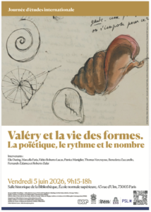 Journée d&rsquo;études « Valéry et la vie des formes »
